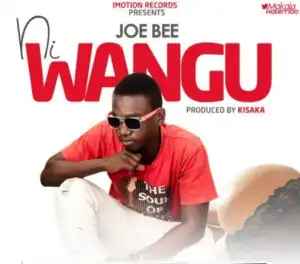 Joe Bee - Ni Wangu